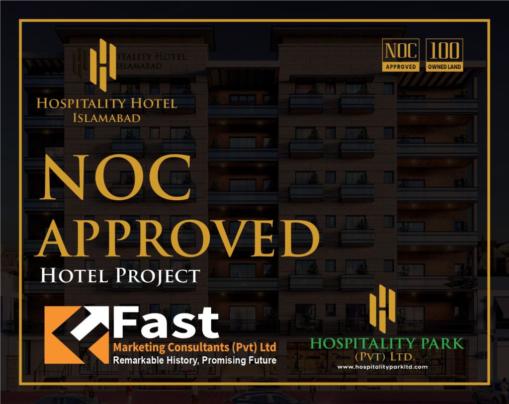 noc approved hotel project, hospitality hotel islamabad, hospitality park new murree, fast marketing consultants